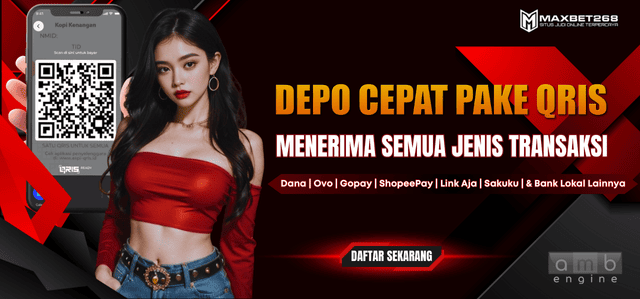 Deposit Secepat Kilat Dengan Qris Maxbet268